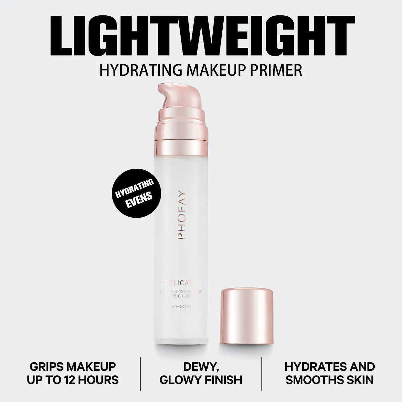 PHOFAY Hydrating Makeup Primer 25ml / 0.85 fl oz – Lightweight, Oil-Control & Non-Comedogenic, Smooth Non-Greasy Base with Volatile Silicone Oils